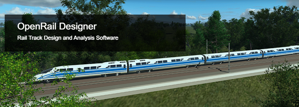 OpenRail Designer軌道交通設(shè)計(jì)軟件